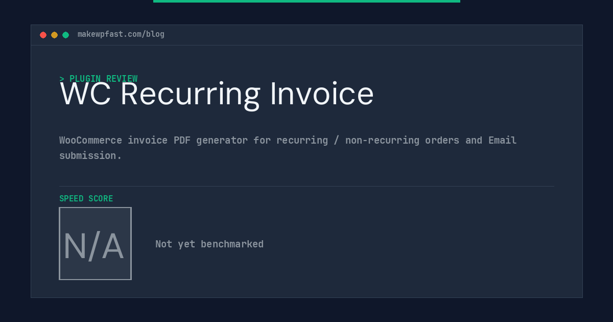 WC Recurring Invoice - MakeWPFast