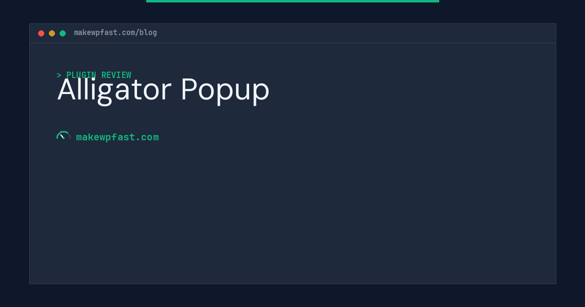 Alligator Popup - MakeWPFast