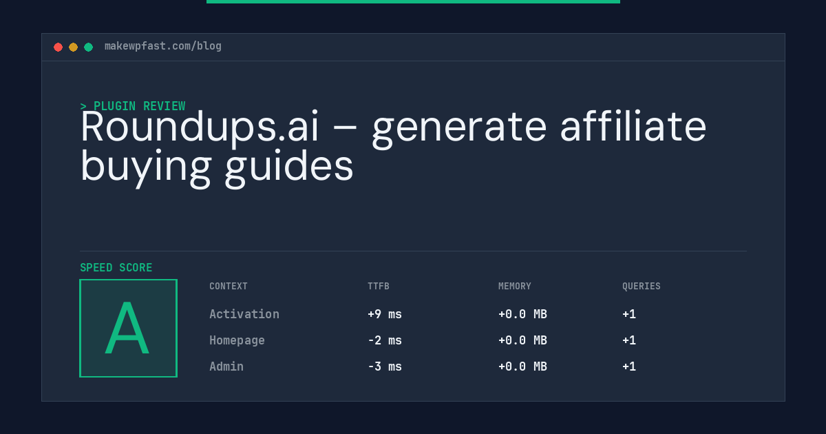 Roundups.ai – generate affiliate buying guides - MakeWPFast