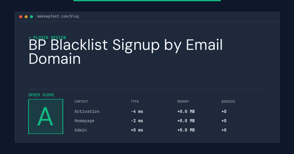 BP Blacklist Signup by Email Domain - MakeWPFast