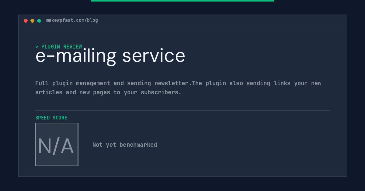 e-mailing service - MakeWPFast