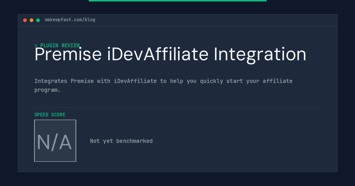 Premise iDevAffiliate Integration - MakeWPFast