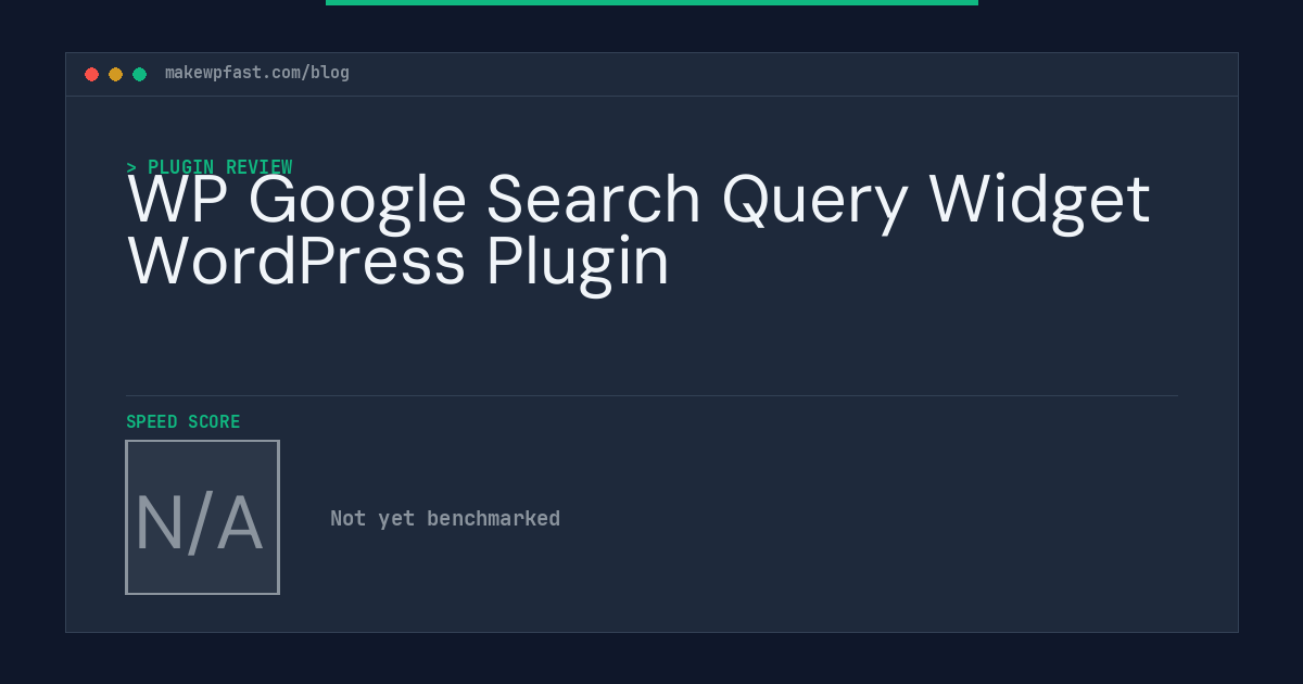 WP Google Search Query Widget WordPress Plugin - MakeWPFast