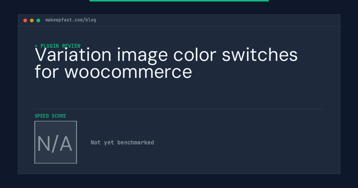 Variation image color switches for woocommerce - MakeWPFast