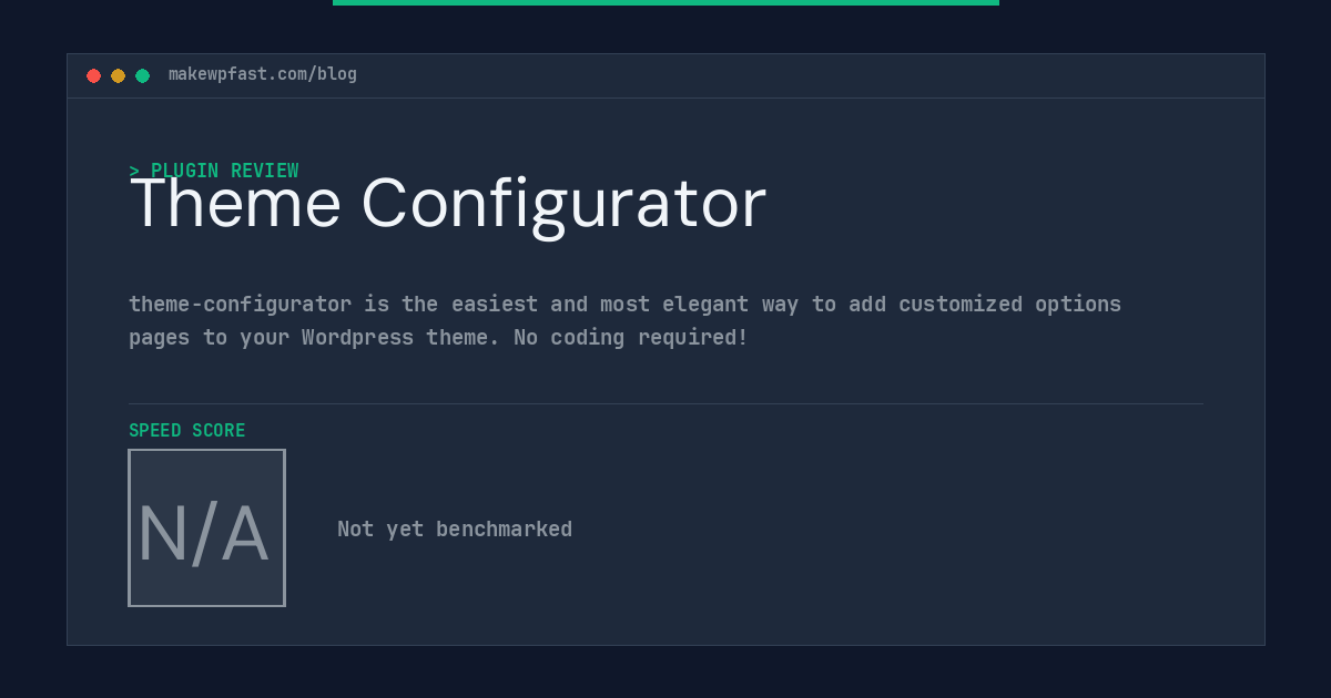Theme Configurator - MakeWPFast
