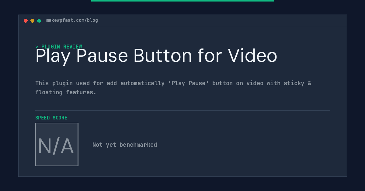 Play Pause Button for Video - MakeWPFast