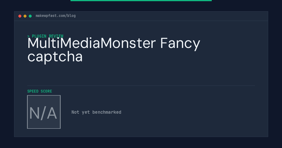 MultiMediaMonster Fancy captcha - MakeWPFast