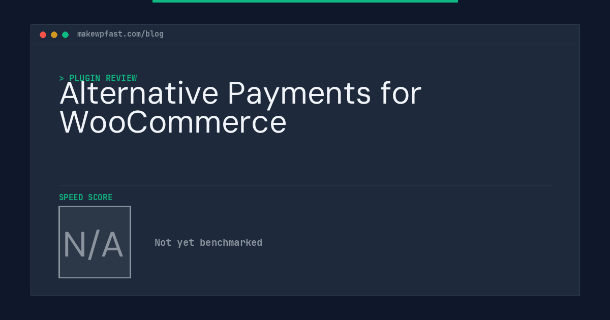 Alternative Payments for WooCommerce - MakeWPFast