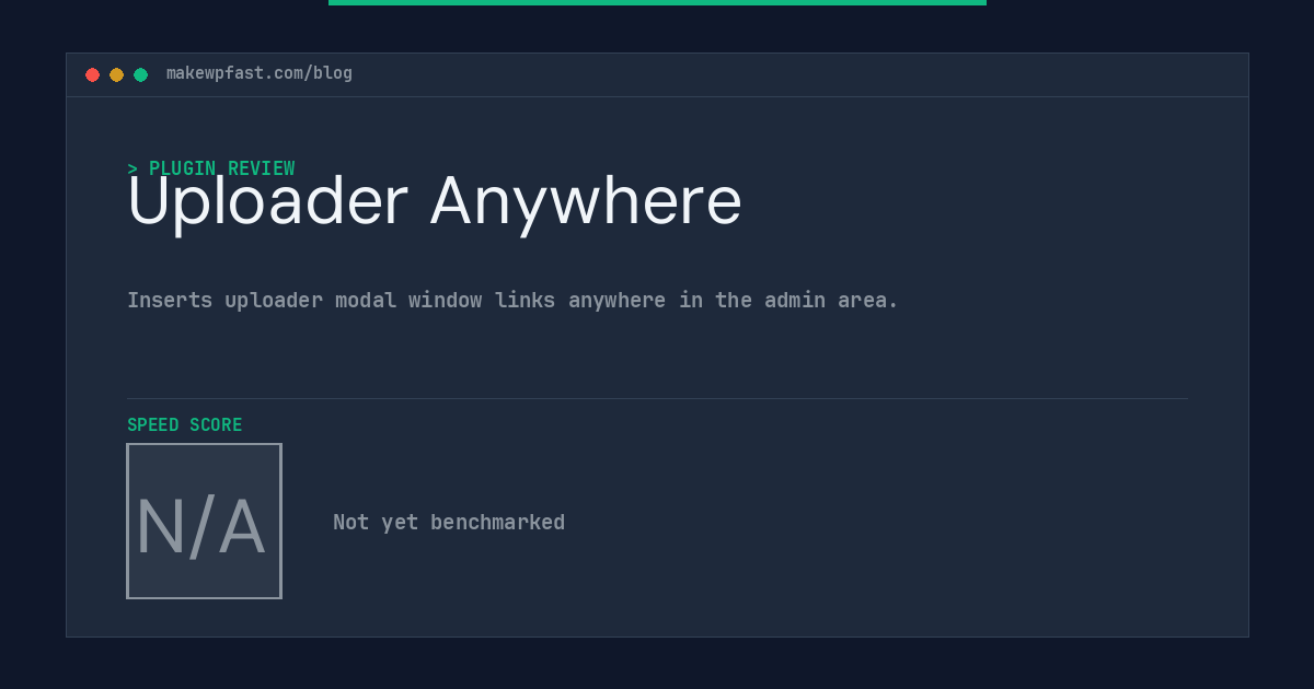 Uploader Anywhere - MakeWPFast