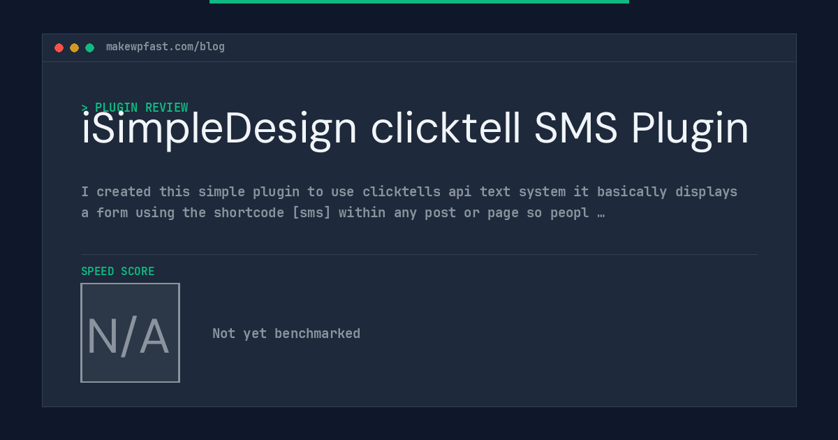 iSimpleDesign clicktell SMS Plugin - MakeWPFast