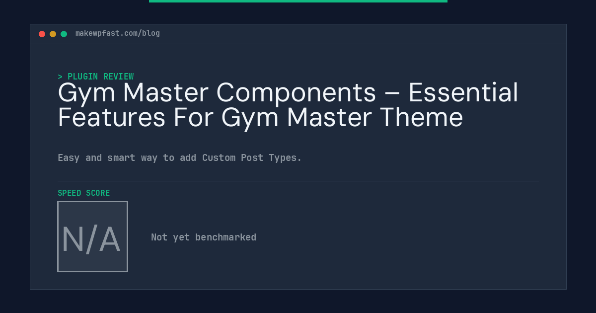 Gym Master Components – Essential Features For Gym Master Theme - MakeWPFast