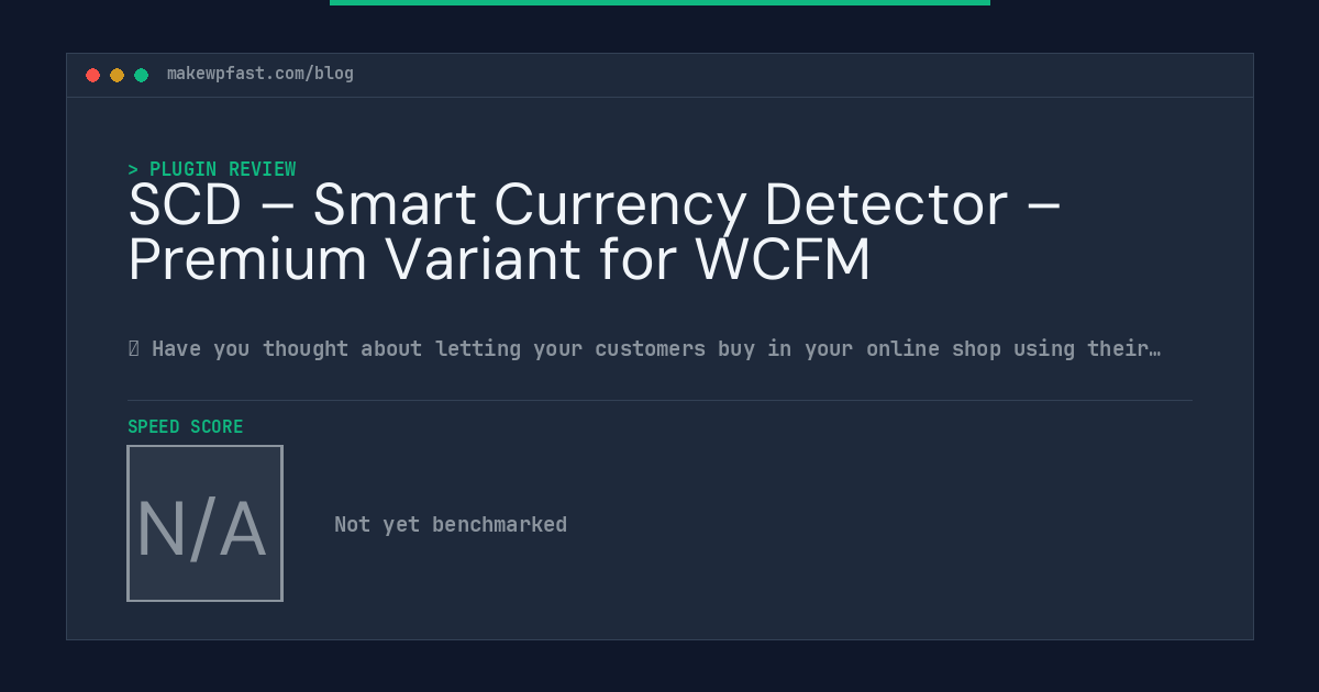 SCD – Smart Currency Detector – Premium Variant for WCFM - MakeWPFast