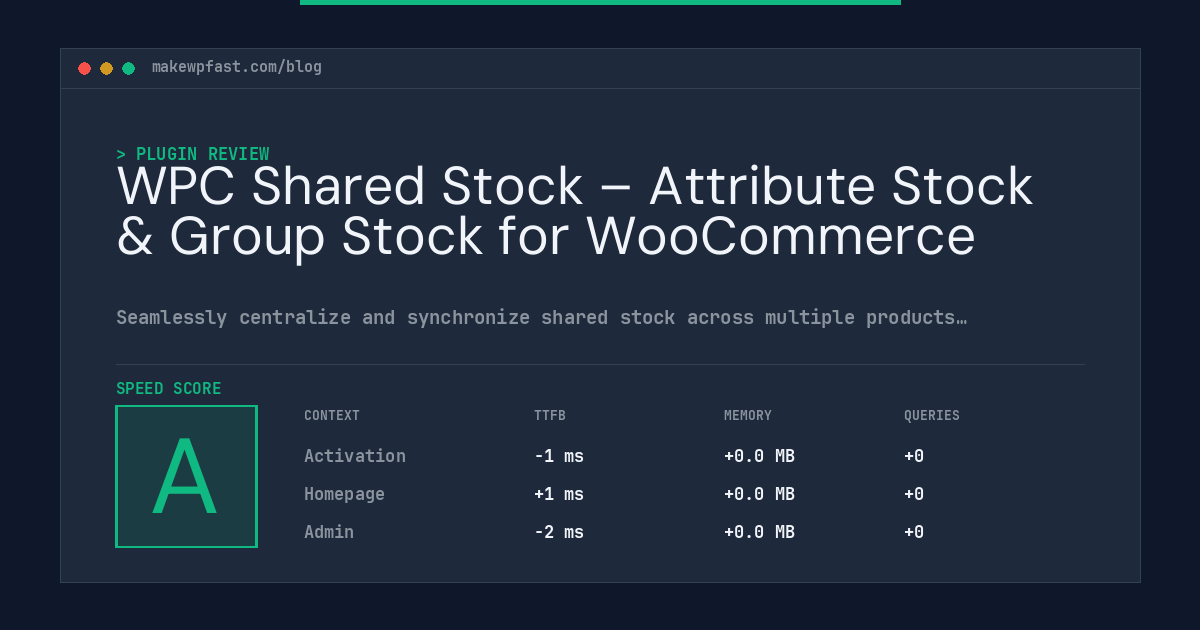 WPC Shared Stock – Attribute Stock & Group Stock for WooCommerce - MakeWPFast