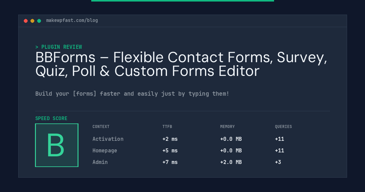 BBForms – Flexible Contact Forms, Survey, Quiz, Poll & Custom Forms Editor - MakeWPFast