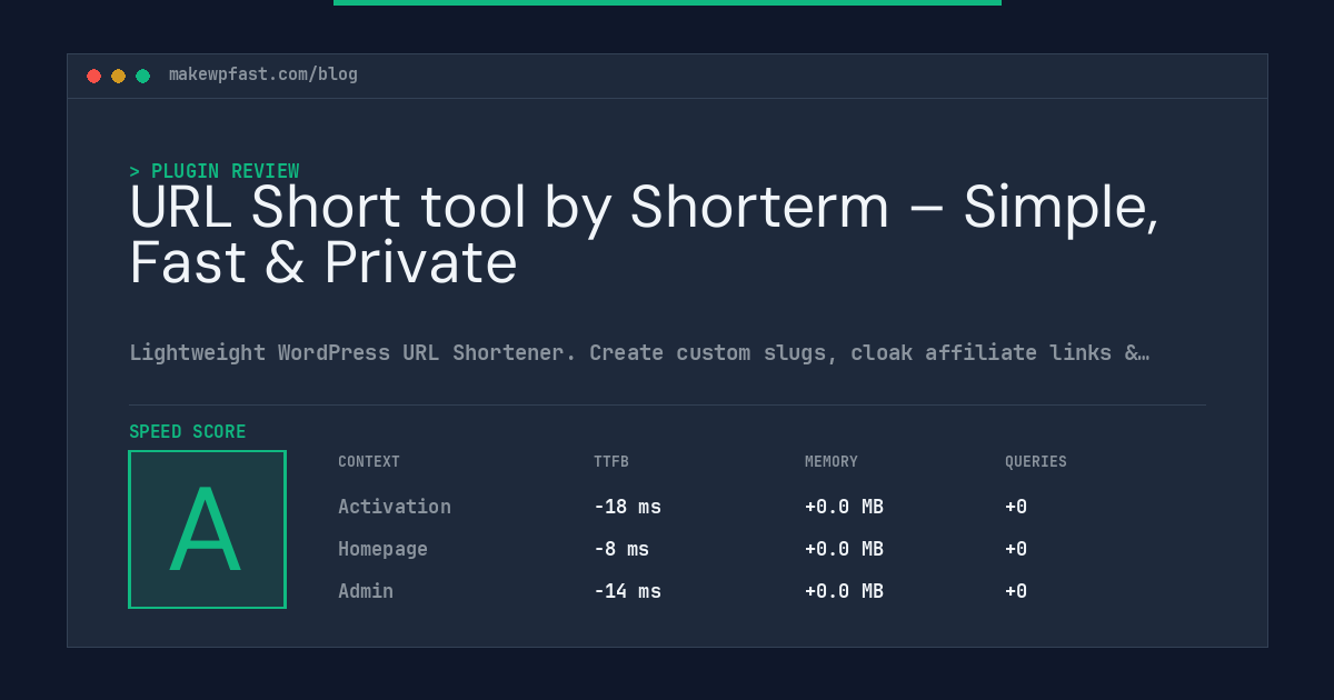 URL Short tool by Shorterm – Simple, Fast & Private - MakeWPFast
