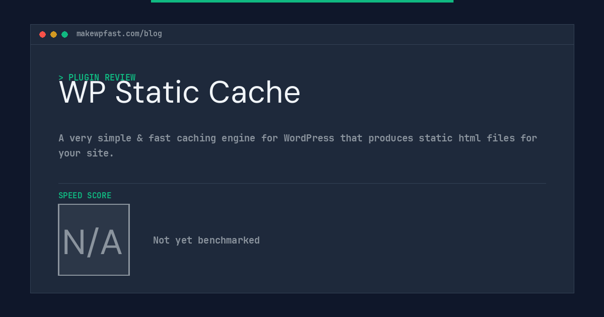 WP Static Cache - MakeWPFast