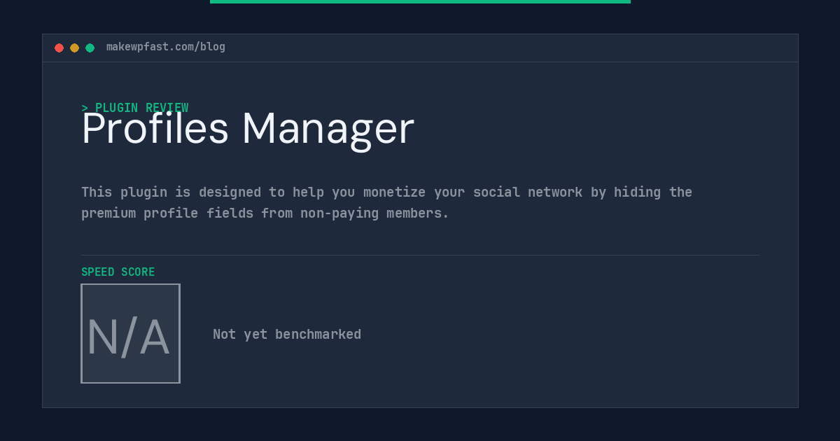 Profiles Manager - MakeWPFast