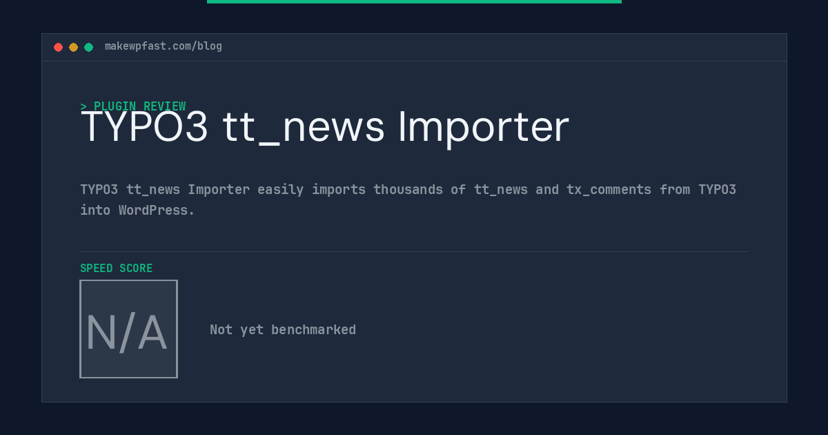 TYPO3 tt_news Importer - MakeWPFast