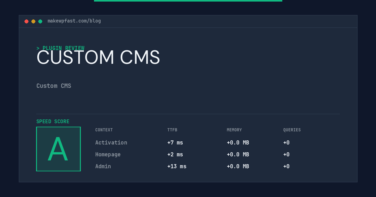 CUSTOM CMS - MakeWPFast