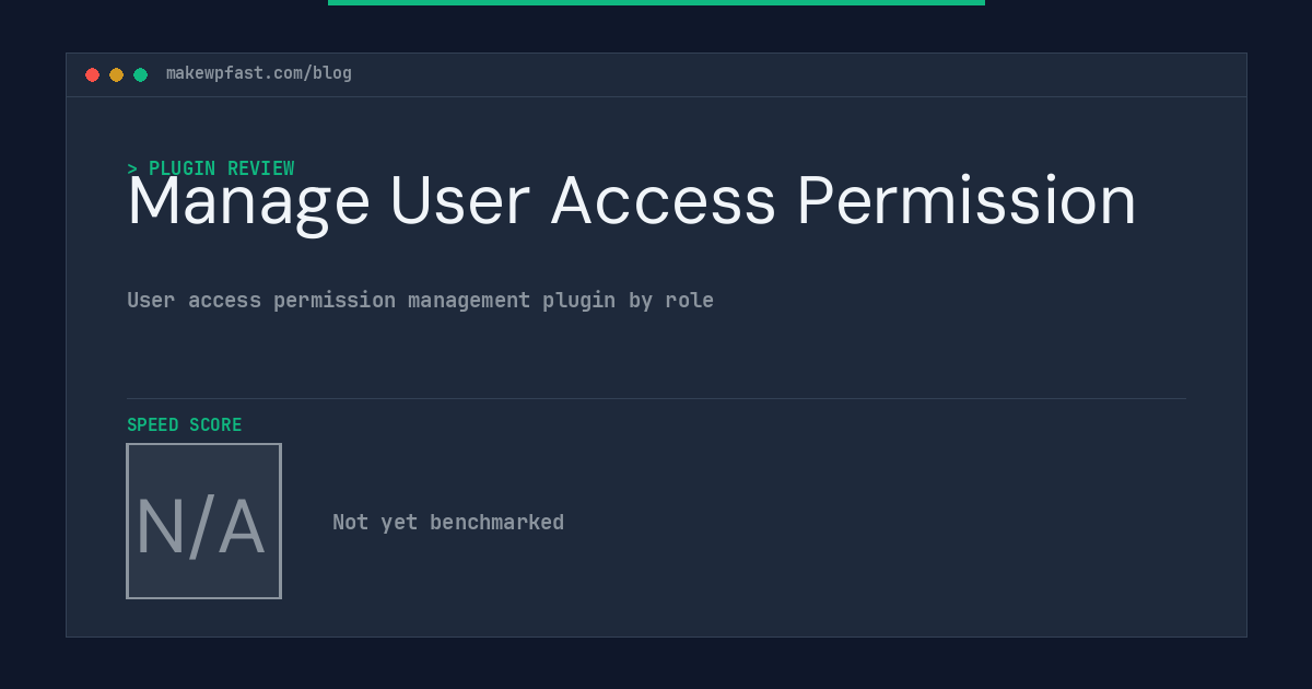 Manage User Access Permission - MakeWPFast