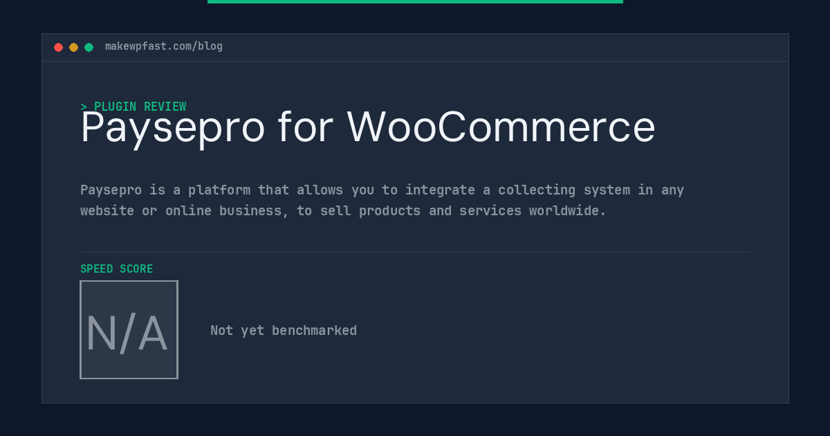 Paysepro for WooCommerce - MakeWPFast