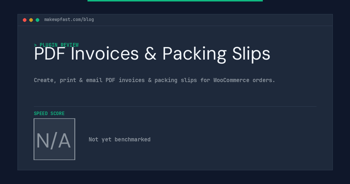 PDF Invoices & Packing Slips - MakeWPFast