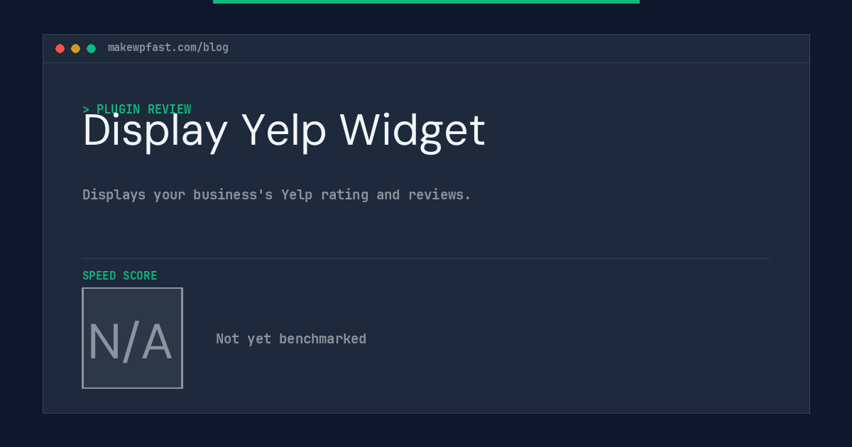 Display Yelp Widget - MakeWPFast