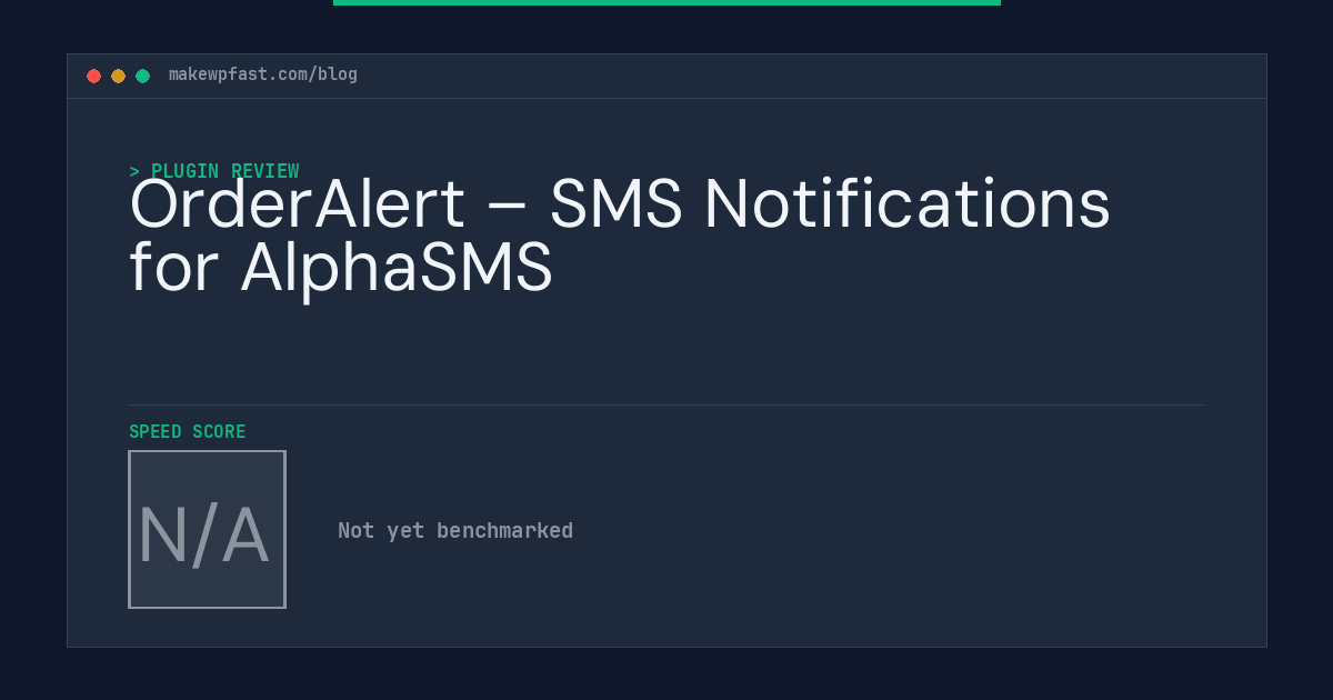 OrderAlert – SMS Notifications for AlphaSMS - MakeWPFast