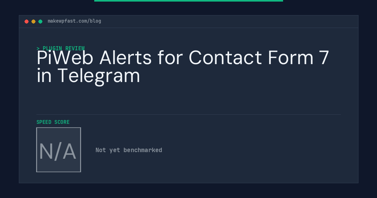 PiWeb Alerts for Contact Form 7 in Telegram - MakeWPFast