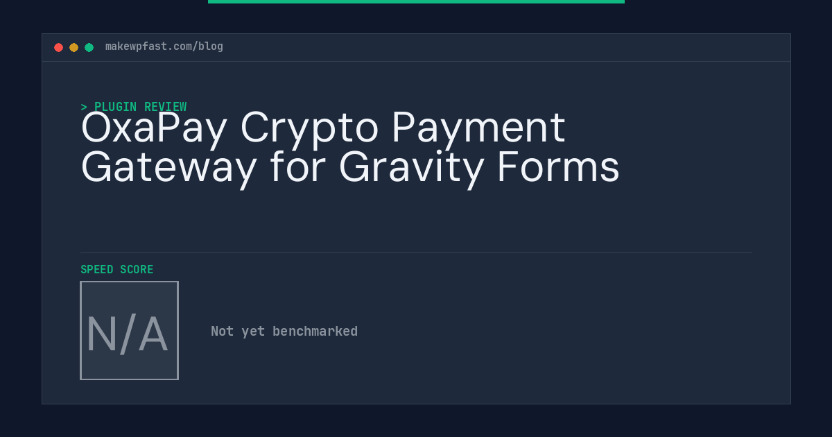 OxaPay Crypto Payment Gateway for Gravity Forms - MakeWPFast