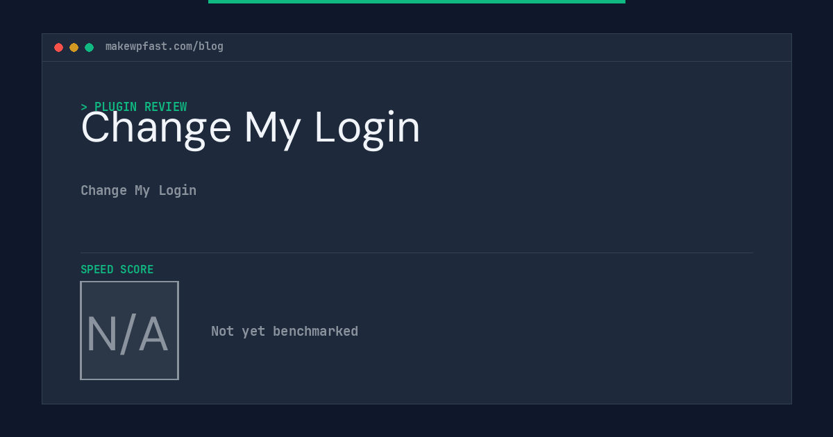 Change My Login - MakeWPFast