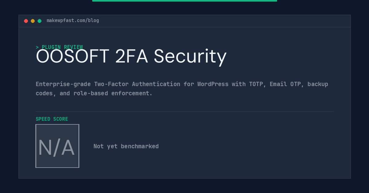 OOSOFT 2FA Security - MakeWPFast