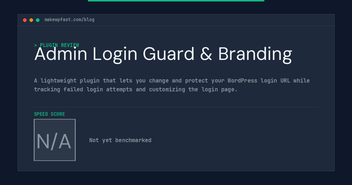 Admin Login Guard & Branding - MakeWPFast