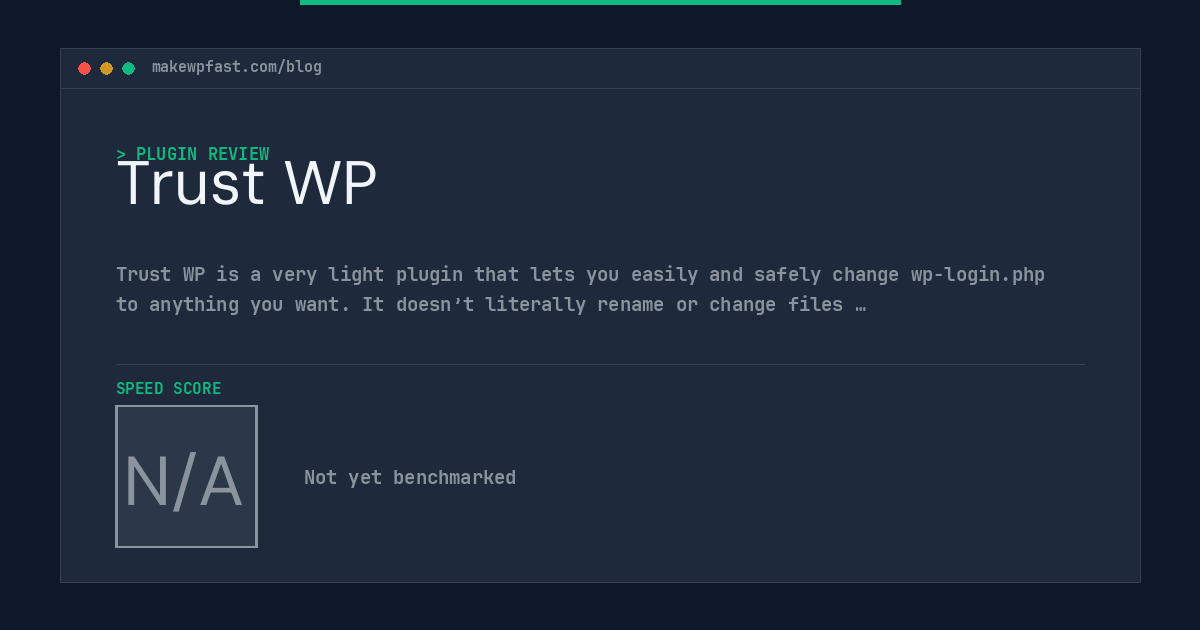 Trust WP - MakeWPFast