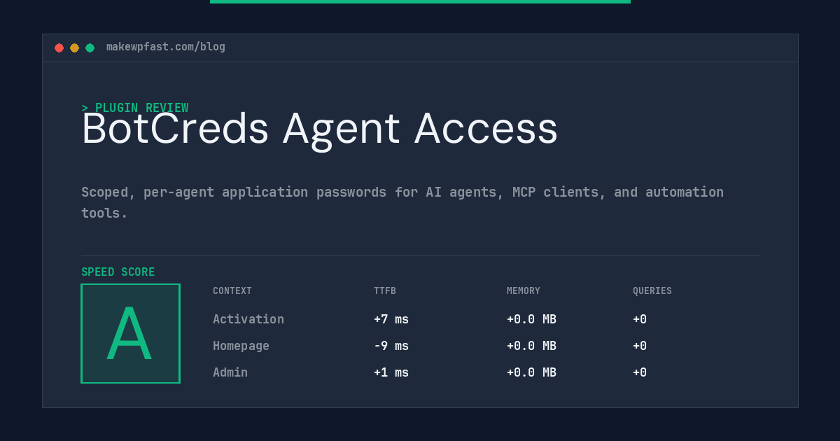 BotCreds Agent Access - MakeWPFast