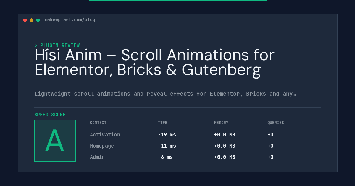 Hísi Anim – Scroll Animations for Elementor, Bricks & Gutenberg - MakeWPFast
