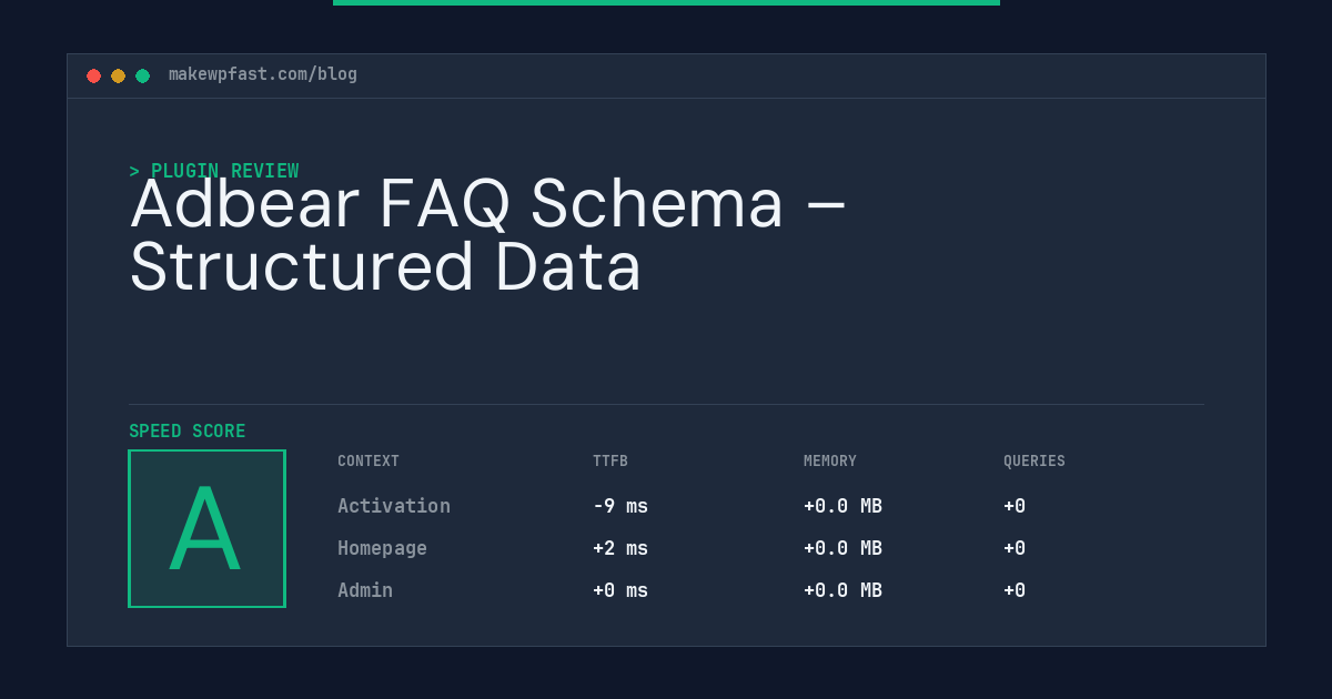 Adbear FAQ Schema – Structured Data - MakeWPFast