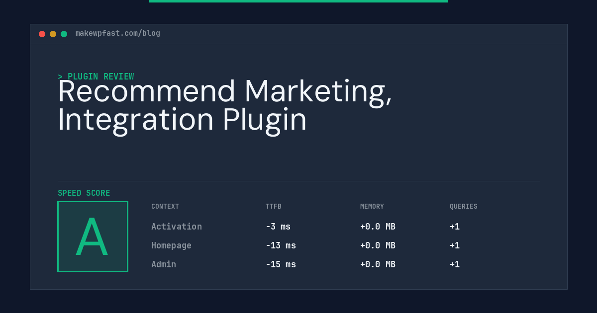 Recommend Marketing, Integration Plugin - MakeWPFast