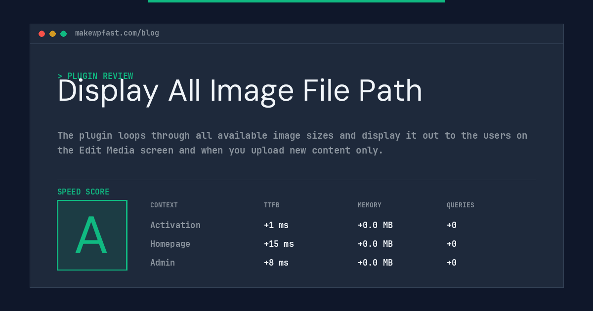 Display All Image File Path - MakeWPFast