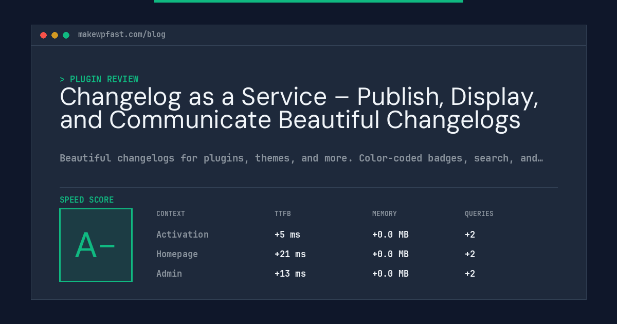 Changelog as a Service – Publish, Display, and Communicate Beautiful Changelogs - MakeWPFast