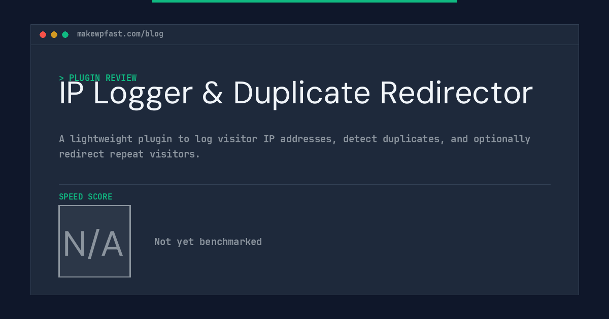 IP Logger & Duplicate Redirector - MakeWPFast