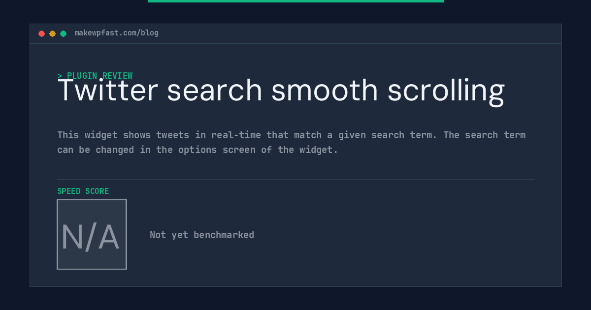 Twitter search smooth scrolling - MakeWPFast