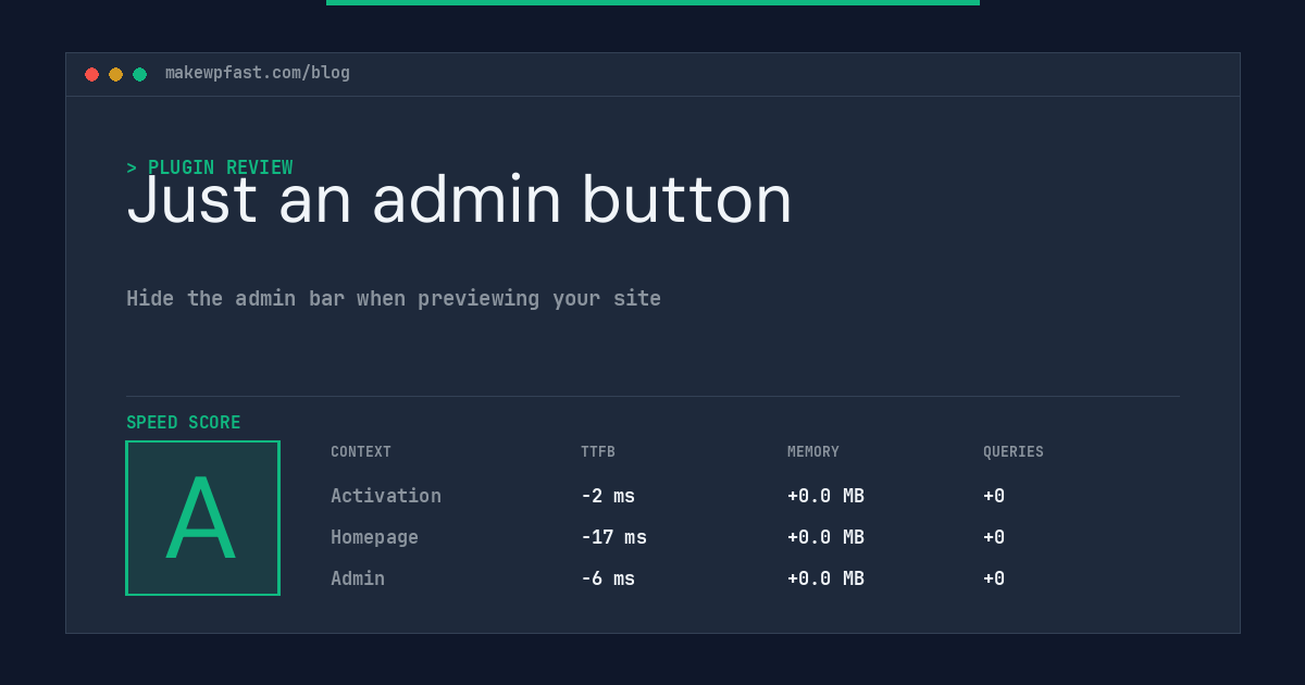 Just an admin button - MakeWPFast