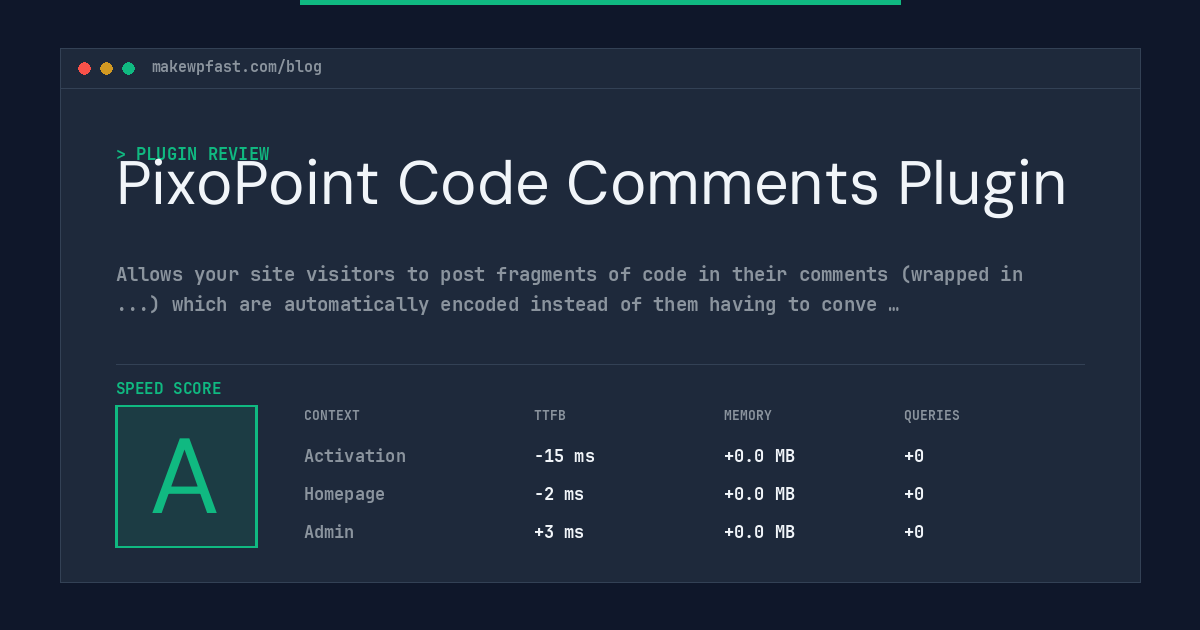 PixoPoint Code Comments Plugin - MakeWPFast