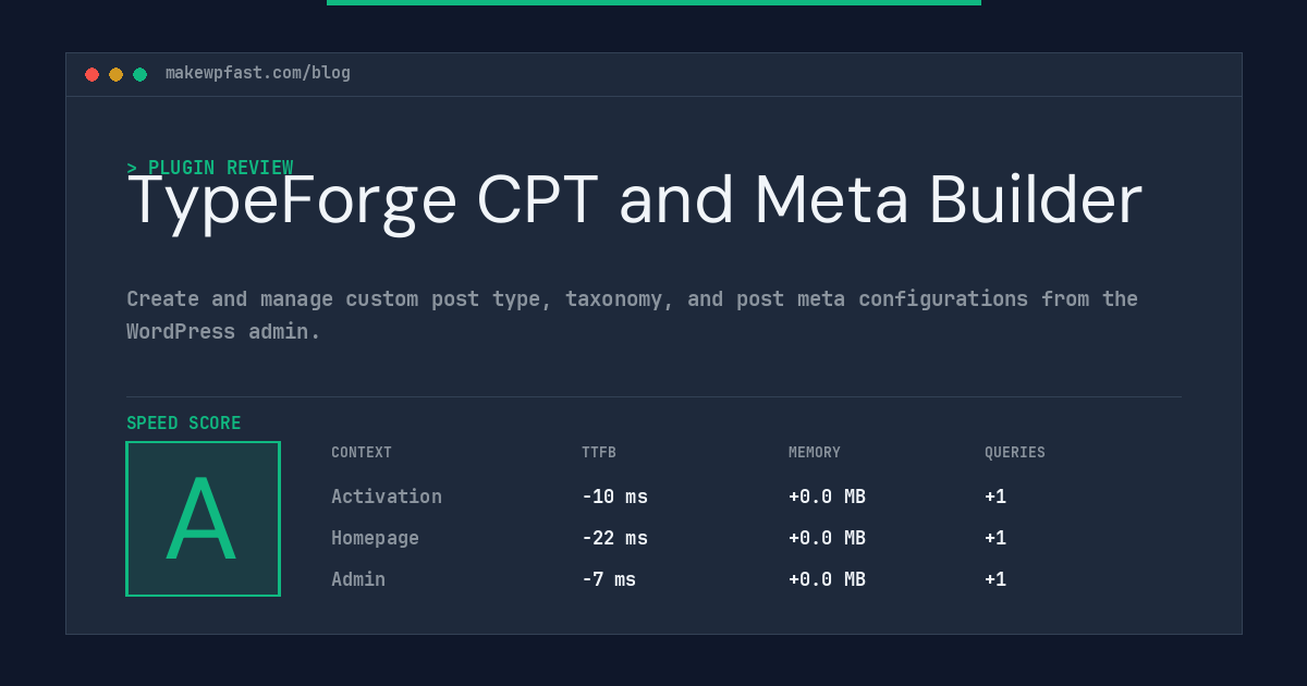 TypeForge CPT and Meta Builder - MakeWPFast