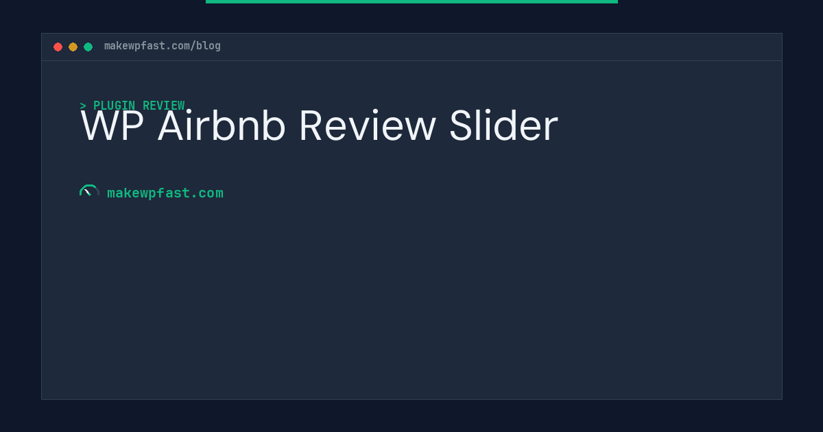 WP Airbnb Review Slider - MakeWPFast