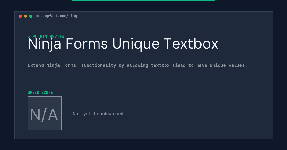 Ninja Forms Unique Textbox - MakeWPFast