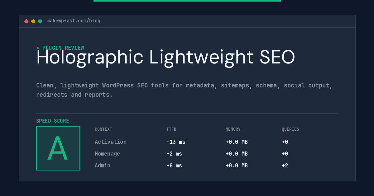 Holographic Lightweight SEO - MakeWPFast
