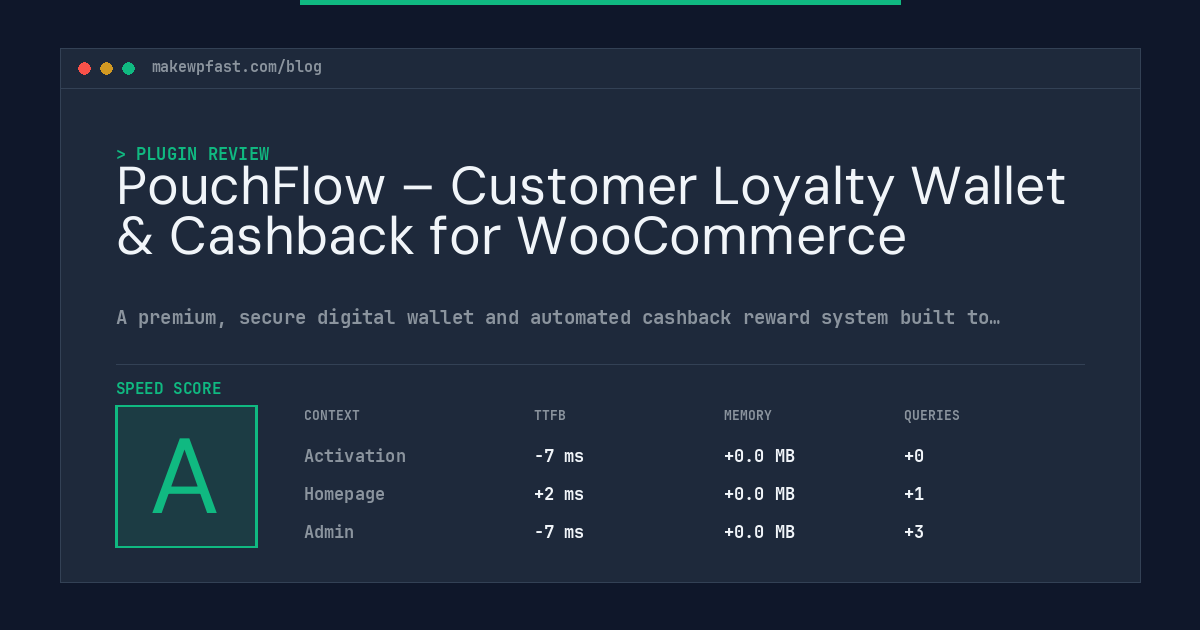 PouchFlow – Customer Loyalty Wallet & Cashback for WooCommerce - MakeWPFast