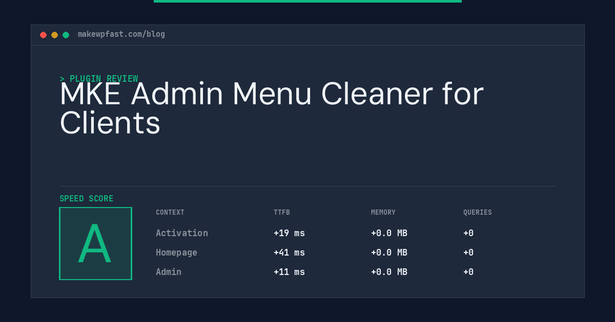 MKE Admin Menu Cleaner for Clients - MakeWPFast